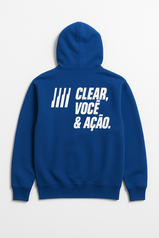 Moletom Clear, você e ação